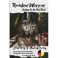 Rainbow Warrior: Healing on the Red Road - Paperback