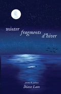 winter fragments (fragments d'hiver): poems & poèmes - Paperback