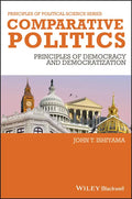 Comparative Politics: Principles of Democracy and Democratization - Paperback