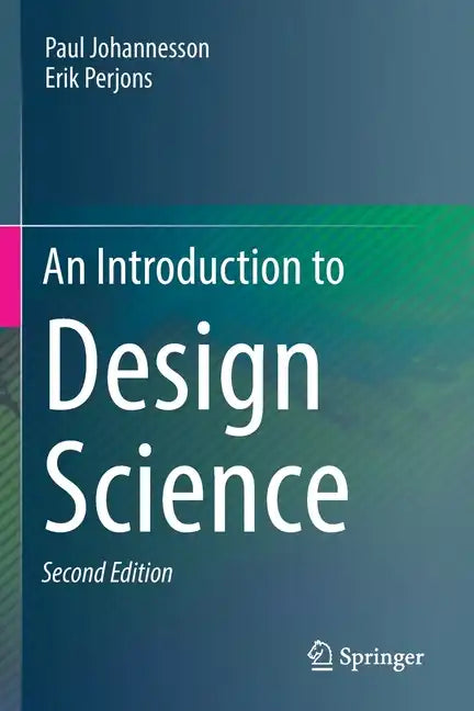 An Introduction to Design Science - Paperback