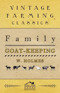 Family Goat-Keeping - Paperback