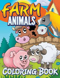 Farm Animals Coloring Book: Coloring Book For Kids - Paperback