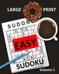 Large Print Sudoku Easy Sudoku Volume 1: Easy Sudoku Puzzle Book Large Print Sudoku for Seniors, Elderly, Beginners, Kids - Paperback