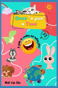 Once a Pun a Time: A Guide to Reading and Telling Jokes for Kids - Paperback