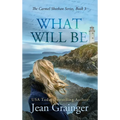 What Will Be - Hardcover