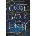 A Curse So Dark and Lonely - Hardcover