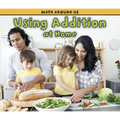 Using Addition at Home - Paperback