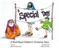 A Special Day: A Read Aloud Children's Christmas Story - Hardcover