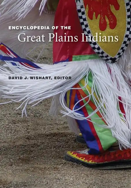 Encyclopedia of the Great Plains Indians - Paperback