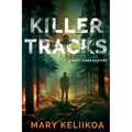 Killer Tracks: A Misty Pines Mystery - Paperback