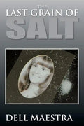 The Last Grain of Salt - Paperback