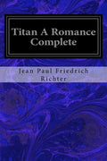 Titan A Romance Complete - Paperback