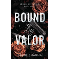 Bound by Valor - Paperback