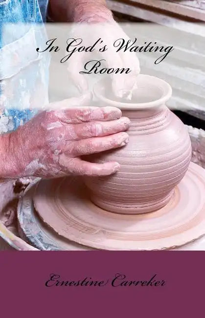 In God's Waiting Room - Paperback
