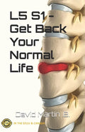 L5 S1 - Get Back Your Normal Life - Paperback
