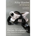 Fifty Shades of Gravy: A Christian Gets Saucy! - Paperback