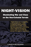 Night-Vision: Illuminating War and Class on the Neo-Colonial Terrain - Paperback