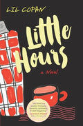 Little Hours - Paperback