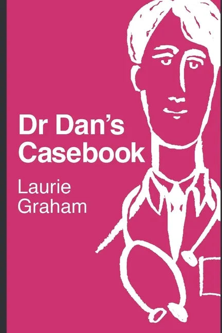 Dr Dan's Casebook - Paperback