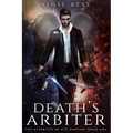 The Afterlife of Kye Dodson, Book One: Death's Arbiter - Paperback
