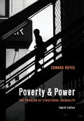 Poverty and Power: The Problem of Structural Inequality - Paperback