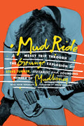 Mud Ride: A Messy Trip Through the Grunge Explosion - Hardcover