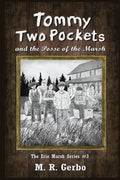 Tommy Two Pockets: and The Posse of the Marsh - Paperback