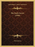The Soul's Secret (1958) - Hardcover