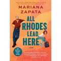 All Rhodes Lead Here - Paperback
