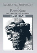 Penology and Eschatology in Plato's Myths: (New Edition with Greek Annotation) - Hardcover