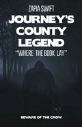 Journey's County Legend: "Where the Book Lay" - Paperback