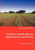 Trends in South African Agricultural Land Prices - Paperback