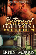The Betrayal Within - Paperback