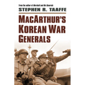 Macarthur's Korean War Generals - Hardcover