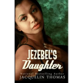 Jezebel's Daughter - Paperback