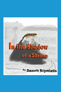 In the Shadow of a Shrimp - Paperback