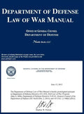 Department of Defense Law of War Manual - Hardcover