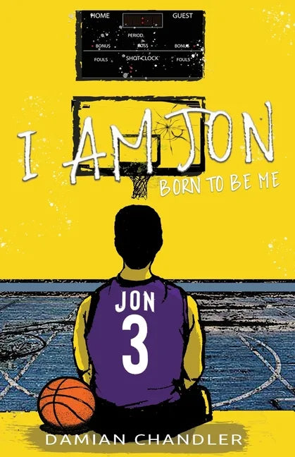 I Am Jon: Born to Be Me - Paperback