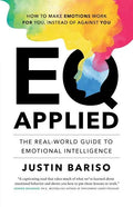 EQ, Applied: The Real-World Guide to Emotional Intelligence - Paperback