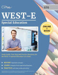 WEST-E Special Education Study Guide: Test Prep and Practice Questions for the WEST E Special Education 070 Exam - Paperback