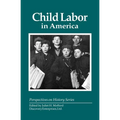Child Labor in America - Paperback