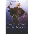 The Throne of the North: (Path of the Ranger Book 18) - Paperback