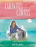 Cuentos cortos Volume 2: Flash Fiction in Spanish for Novice and Intermediate Levels - Paperback