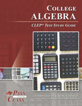 College Algebra CLEP Test Study Guide - Paperback