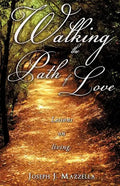 Walking the Path of Love - Paperback