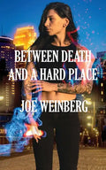 Between Death and a Hard Place - Paperback