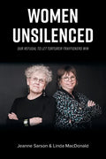 Women Unsilenced: Our Refusal to Let Torturer-Traffickers Win - Paperback