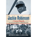 Jackie Robinson: A Spiritual Biography: The Faith of a Boundary-Breaking Hero - Paperback