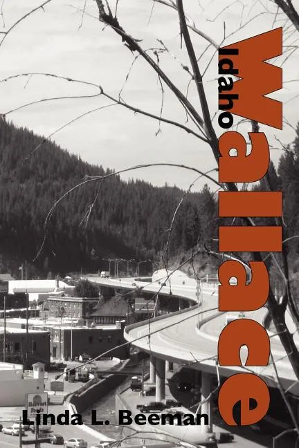 Wallace, Idaho - Paperback