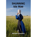 Shunning Ida Mae - Paperback